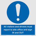 all-visitors-and-drivers-must-report-to-site-office-and-sign-in-and-out~